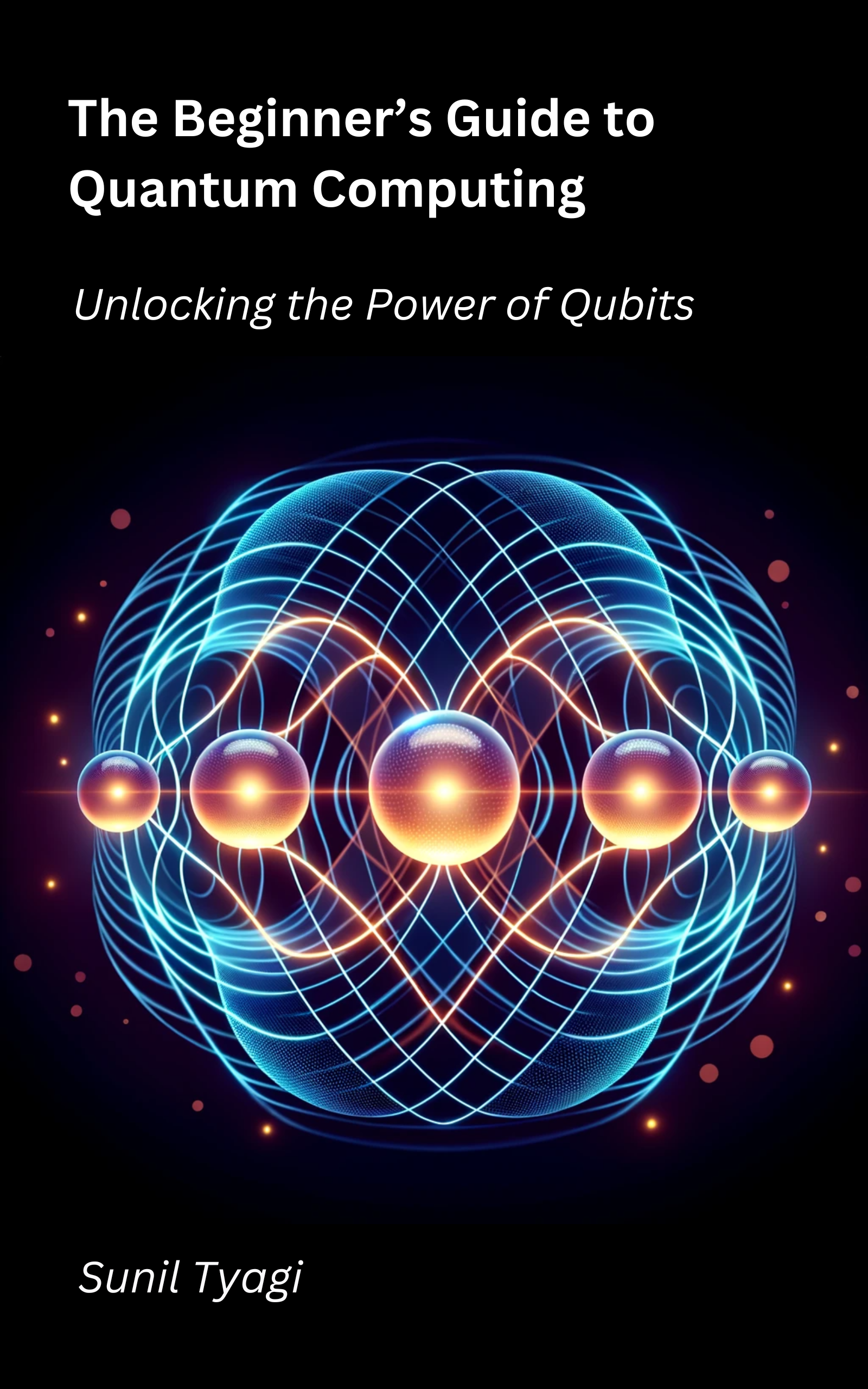 The Beginner's Guide to Quantum Computing